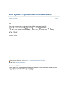 Exospermum Stipitatum (Winteraceae): Observations on Wood, Leaves, Flowers, Pollen, and Fruit Sherwin Carlquist