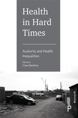 Health in Hard Times Austerity and Health Inequalities