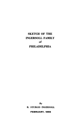 Sketch of the Ingersoll Family Philadelphia