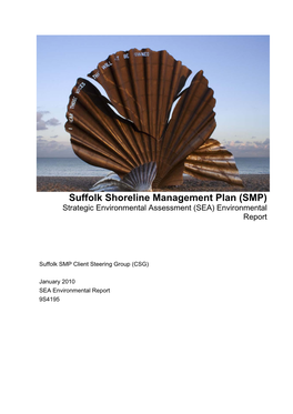 Suffolk Shoreline Management Plan (SMP) Strategic Environmental Assessment (SEA) Environmental Report