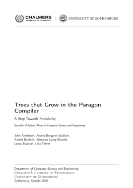 Trees That Grow in the Paragon Compiler a Step Towards Modularity