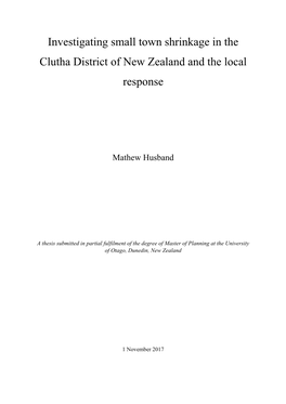 Investigating Small Town Shrinkage in the Clutha District of New Zealand and the Local Response