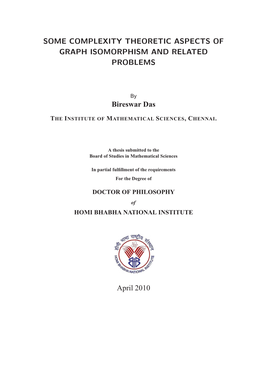 Some Complexity Theoretic Aspects of Graph Isomorphism and Related Problems