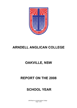 Arndell Anglican College Oakville, Nsw Report on the 2008 School Year