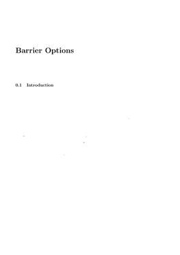 Barrier Options in the Black-Scholes Framework