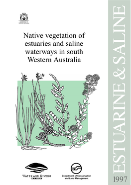 Native Vegetation of Estuaries and Saline Waterways in South Western Australia