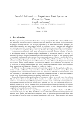 Bounded Arithmetic Vs. Propositional Proof Systems Vs. Complexity