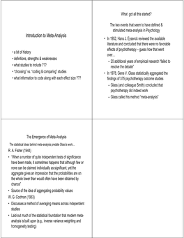 Introduction to Meta-Analysis • in 1952, Hans J