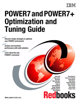 POWER7 and POWER7+ Optimization and Tuning Guide