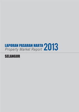Property Market Report 2013 SELANGOR