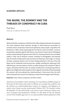 THE MAINE, the ROMNEY and the THREADS of CONSPIRACY in CUBA Paul Ryer University of California, Riverside, USA