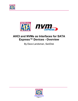 AHCI and Nvme As Interfaces for SATA Express™ Devices - Overview by Dave Landsman, Sandisk