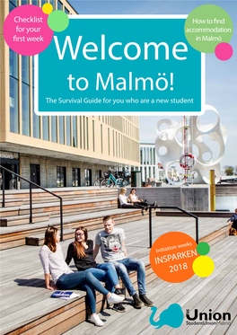 To Malmö! the Survival Guide for You Who Are a New Student
