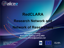 Redclara Research Network and Network of Researchers