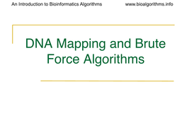 DNA Mapping and Brute Force Algorithms