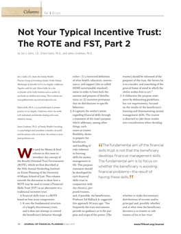 Not Your Typical Incentive Trust: the ROTE and FST, Part 2