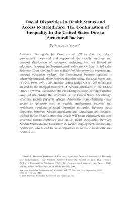 Racial Disparities in Health Status and Access to Healthcare: the Continuation of Inequality in the United States Due to Structural Racism