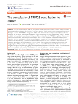 The Complexity of TRIM28 Contribution to Cancer Patrycja Czerwińska1,2* , Sylwia Mazurek1,2,3 and Maciej Wiznerowicz1,2