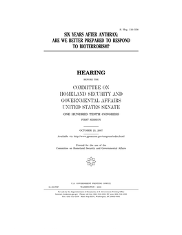 Six Years After Anthrax: Are We Better Prepared to Respond to Bioterrorism?