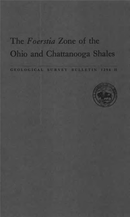 The Foerstia Zone of the Ohio and Chattanooga Shales
