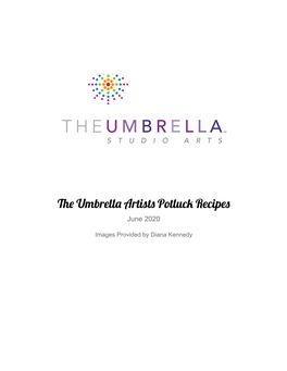 The Umbrella Artists Potluck Recipes