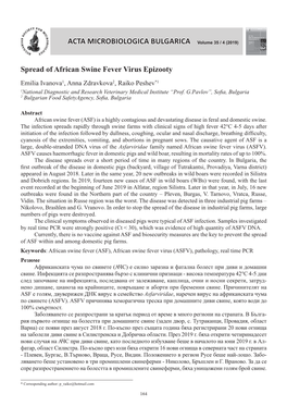 Spread of African Swine Fever Virus Epizooty Emilia Ivanova1, Anna Zdravkova2, Raiko Peshev*1 1National Diagnostic and Research Veterinary Medical Institute “Prof