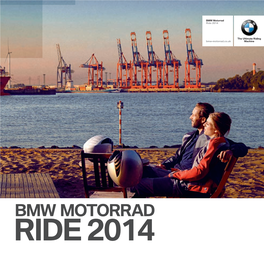 BMW Motorrad BMW Motorrad Ride 2014 Ride 2014