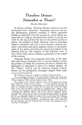 Theodore Dreiser Naturalist Or Theist DUSTIN HEUSTON