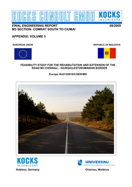 Final Engineering Report 09/2009 M3 Section: Comrat South to Ciumai Appendix: Volume 5