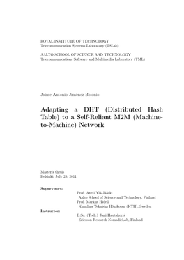 Distributed Hash Table) to a Self-Reliant M2M (Machine- To-Machine) Network