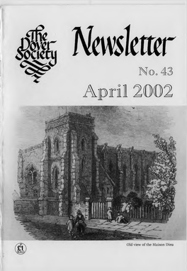 THE DOVER SOCIETY FOUNDED in 1988 Registered with the Civic Trust, Affiliated to the Kent Federation of Amenity Societies Registered Charity No