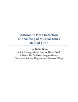 Automatic Pitch Detection and Shifting of Musical Tones in Real Time