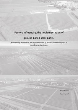 Factors Influencing the Implementation of Ground Based Solar Parks