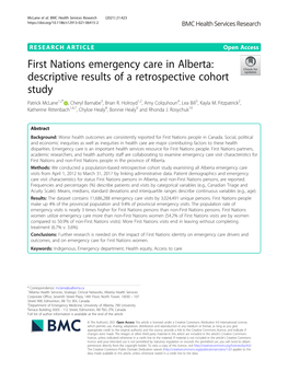 First Nations Emergency Care in Alberta: Descriptive Results of a Retrospective Cohort Study Patrick Mclane1,2* , Cheryl Barnabe3, Brian R