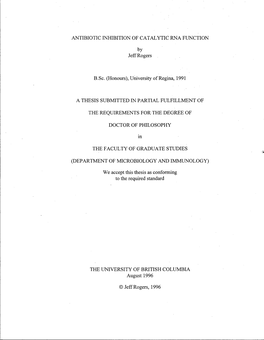 ANTIBIOTIC INHIBITION of CATALYTIC RNA FUNCTION by Jeff