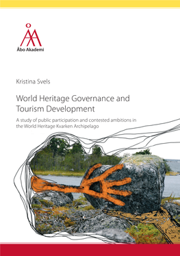 Kristina Svels – World Heritage Management and Tourism Development