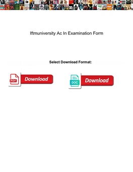 Iftmuniversity Ac in Examination Form