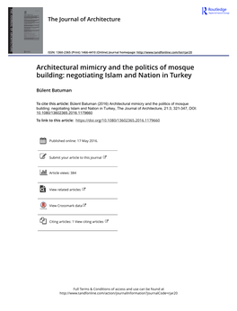 Architectural Mimicry and the Politics of Mosque Building: Negotiating Islam and Nation in Turkey