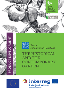 The Historical and the Contemporary Garden