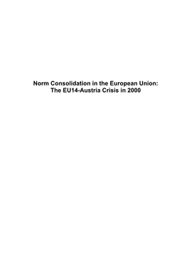 Norm Consolidation in the European Union: the EU14-Austria Crisis in 2000