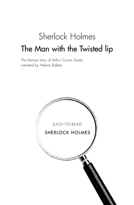 Sherlock Holmes the Man with the Twisted Lip