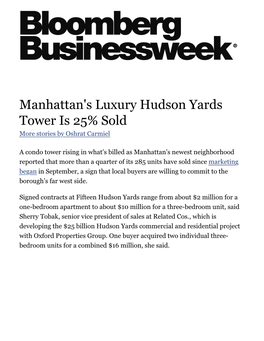 Manhattan's Luxury Hudson Yards Tower Is 25% Sold More Stories by Oshrat Carmiel