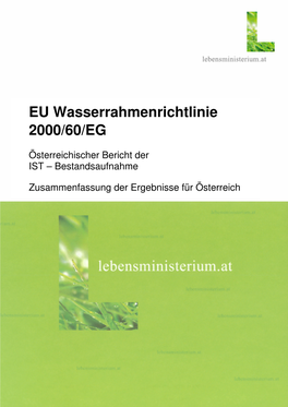 EU Wasserrahmenrichtlinie 2000/60/EG Österreichischer Bericht Über Die IST – Bestandsaufnahme