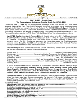 FACT SHEET - Brasília Open the Esplanada Dos Ministérios, Brasília, Brazil, April 17-23, 2011