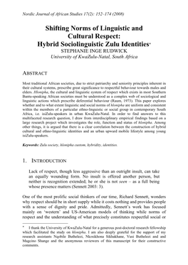 Shifting Norms of Linguistic and Cultural Respect: Hybrid Sociolinguistic Zulu Identities* STEPHANIE INGE RUDWICK University of Kwazulu-Natal, South Africa