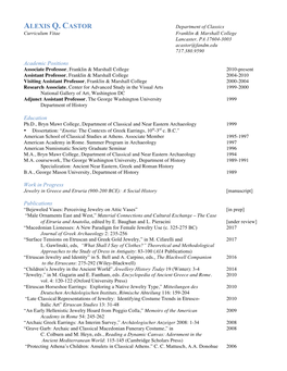 ALEXIS Q. CASTOR Department of Classics Curriculum Vitae Franklin & Marshall College Lancaster, PA 17604-3003 Acastor@Fandm.Edu 717.380.9590
