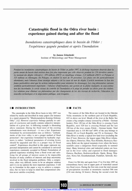 Catastrophic Flood in the Odra River Basin: Experience Gained During and After the Flood