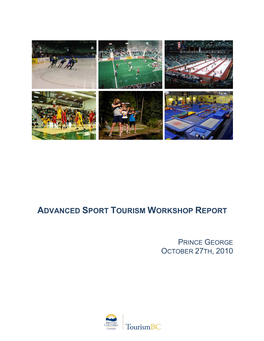 ADVANCED SPORT TOURISM WORKSHOP REPORT Tourism C