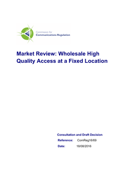 Wholesale High Quality Access at a Fixed Location