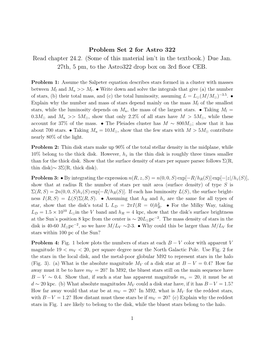 Problem Set 2 for Astro 322 Read Chapter 24.2. (Some of This Material Isn’T in the Textbook.) Due Jan